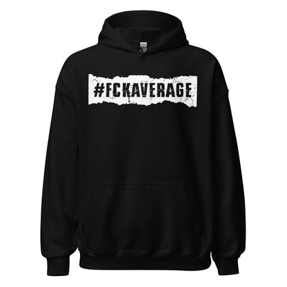 Fckaverage Hoodie