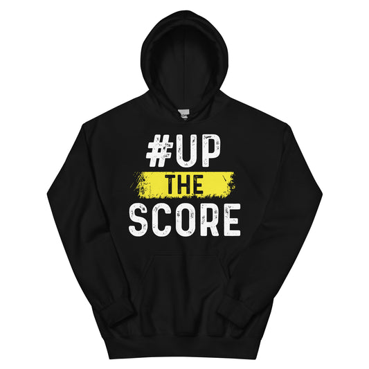 Up the Score Hoodie