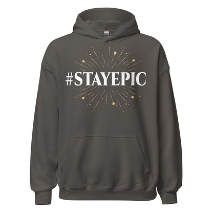 Stayepic Hoodie