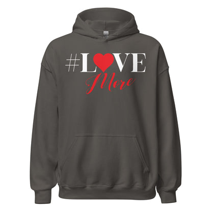 Love More Hoodie