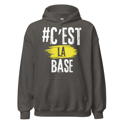 Cest La Base Hoodie