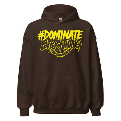 Dominate Everything Hoodie