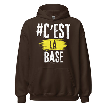 Cest La Base Hoodie
