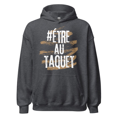 Etre Au Taquet Hoodie