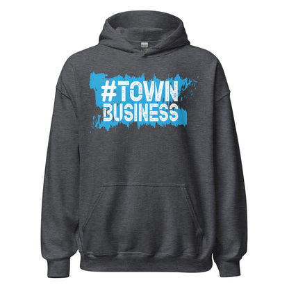 Town Business Hoodie