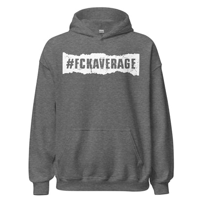 Fckaverage Hoodie