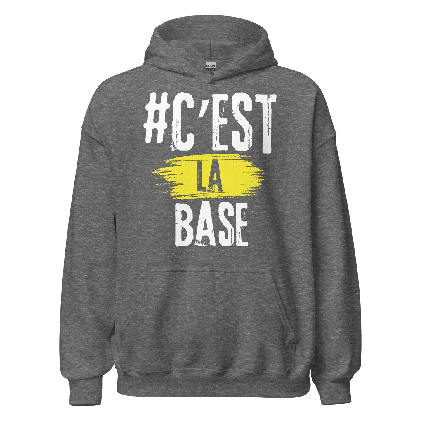 Cest La Base Hoodie
