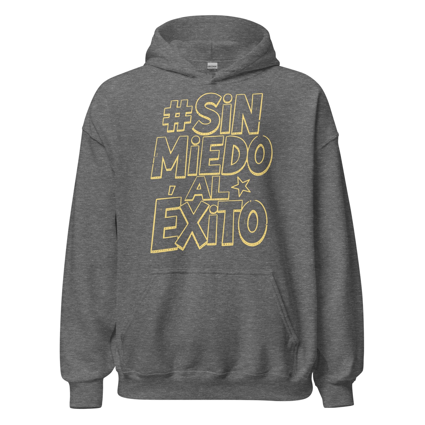 Sin Miedo Al Exito Hoodie