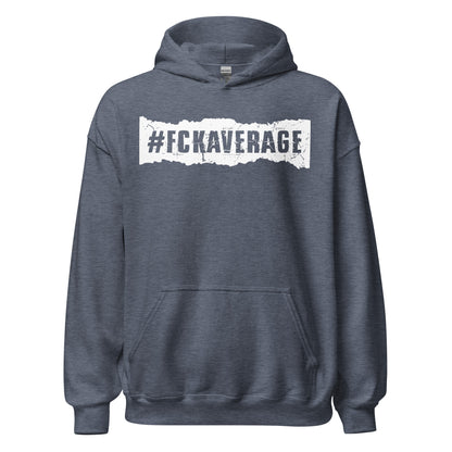 Fckaverage Hoodie