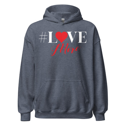 Love More Hoodie