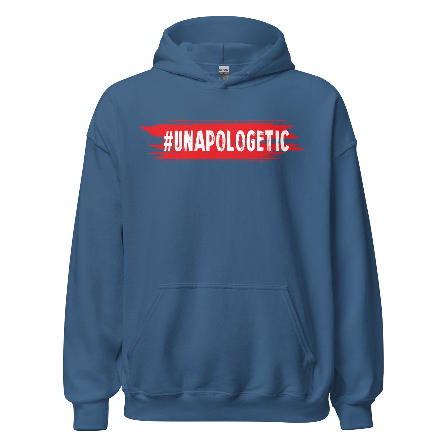 Unapologetic Hoodie