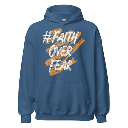 Faith Over Fear Hoodie