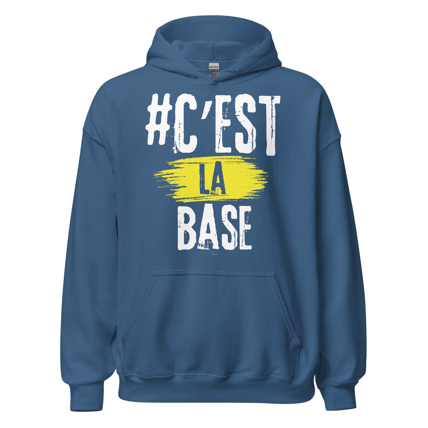Cest La Base Hoodie