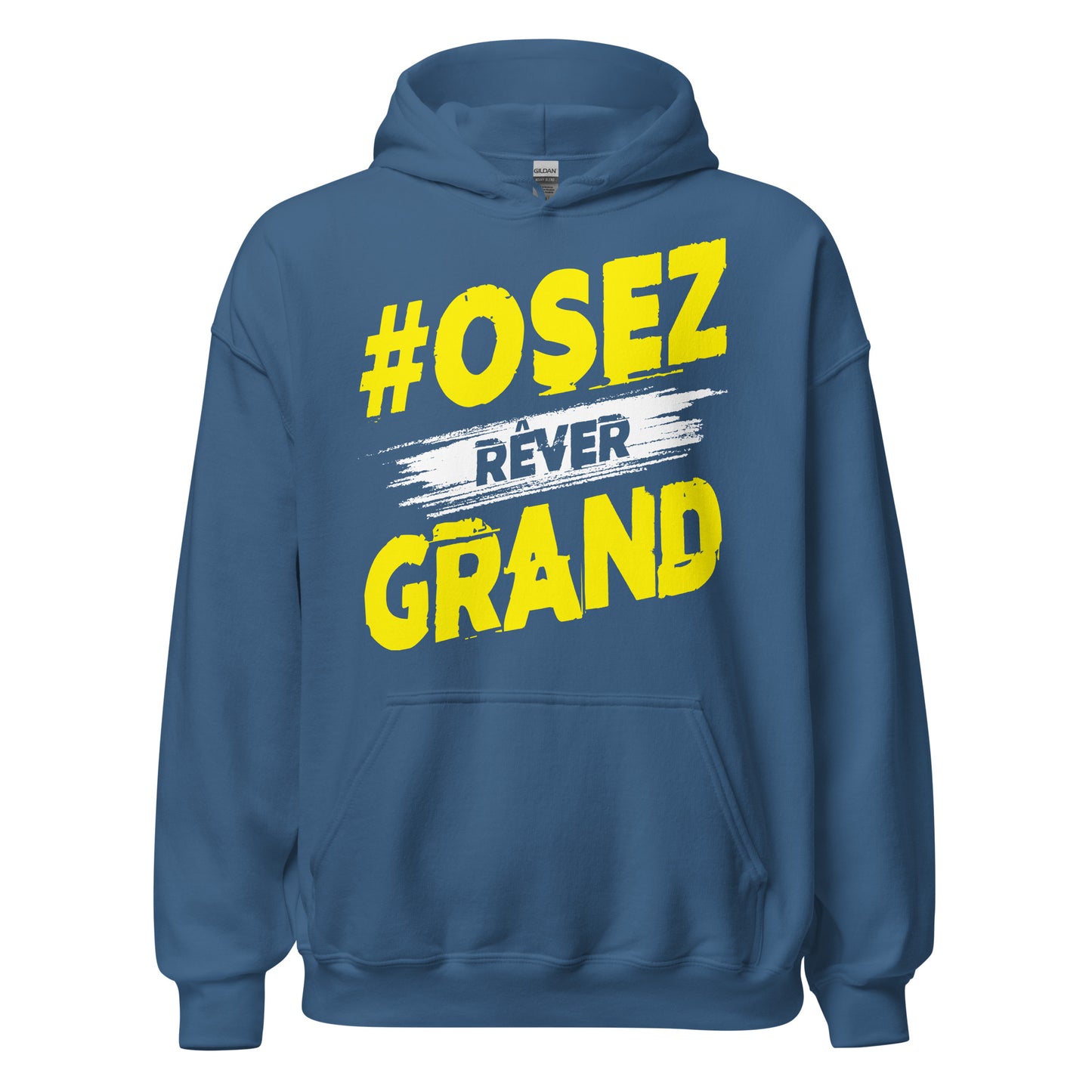 Osez Rever Grand Hoodie