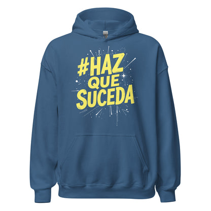 Haz Que Suceda Hoodie