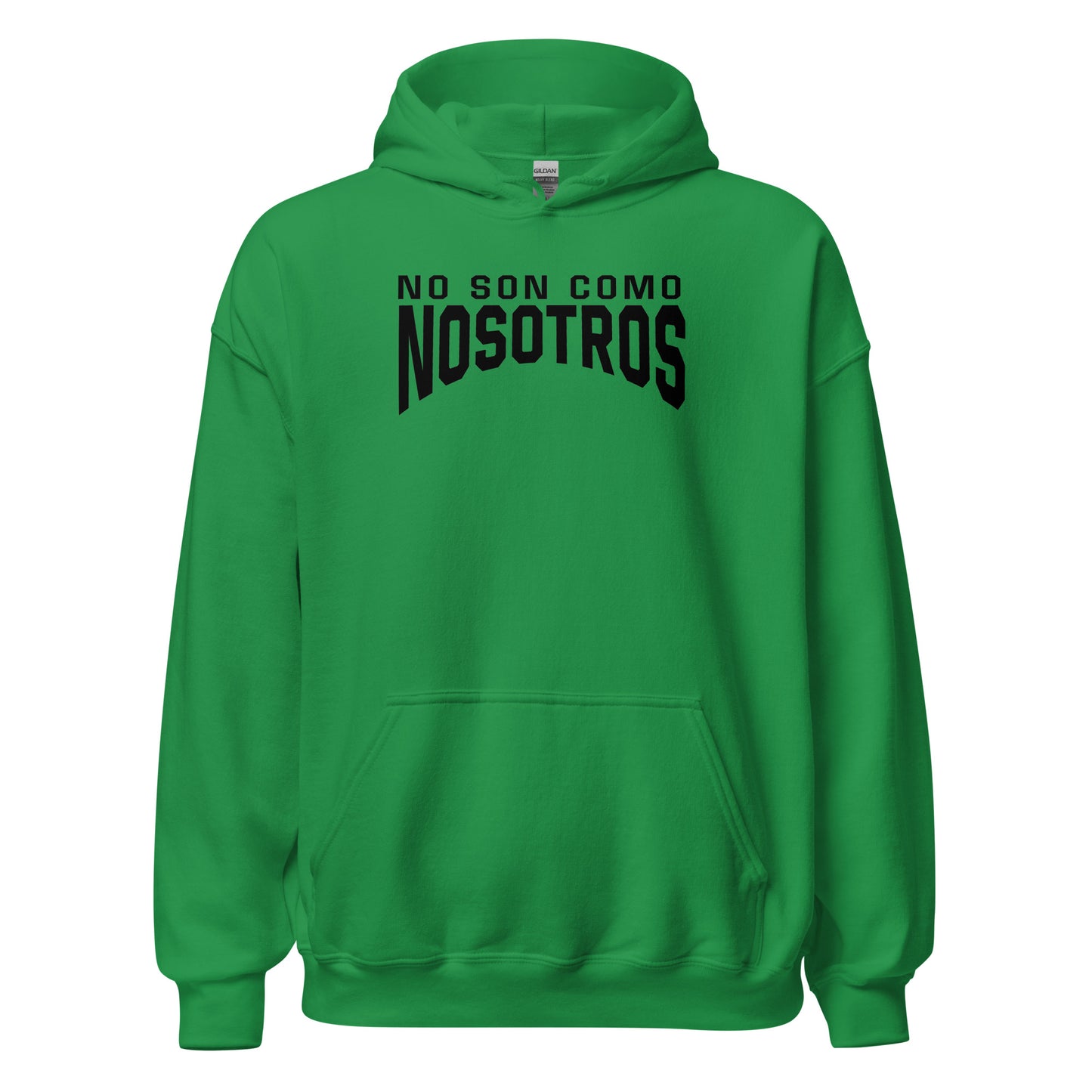 Non Son Como Nosotros Hoodie