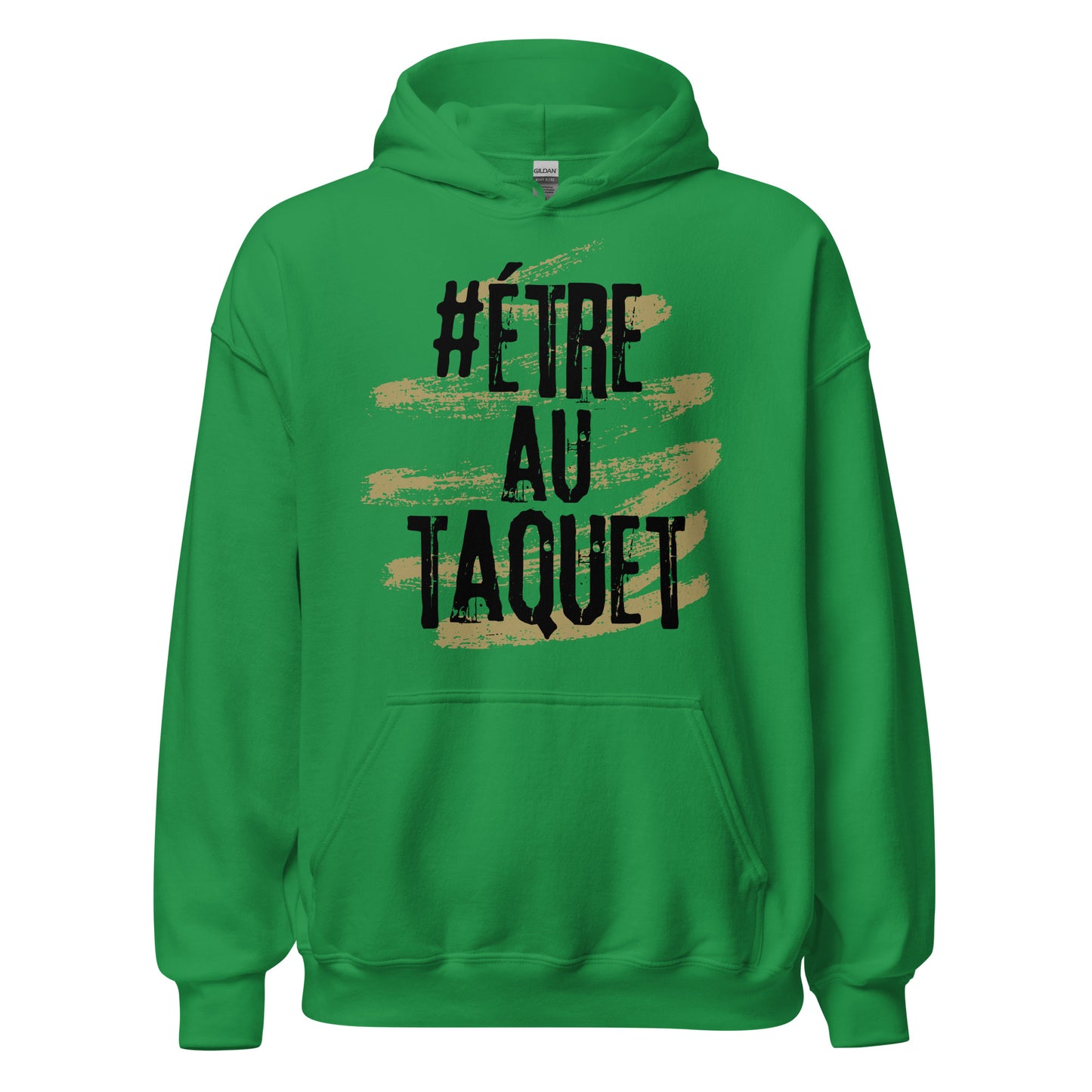 Etre Au Taquet Hoodie