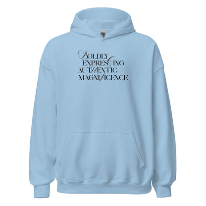 Boldly Expressing Hoodie