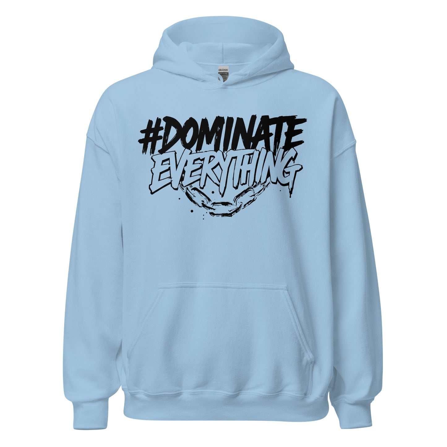 Dominate Everything Signature Hoodie