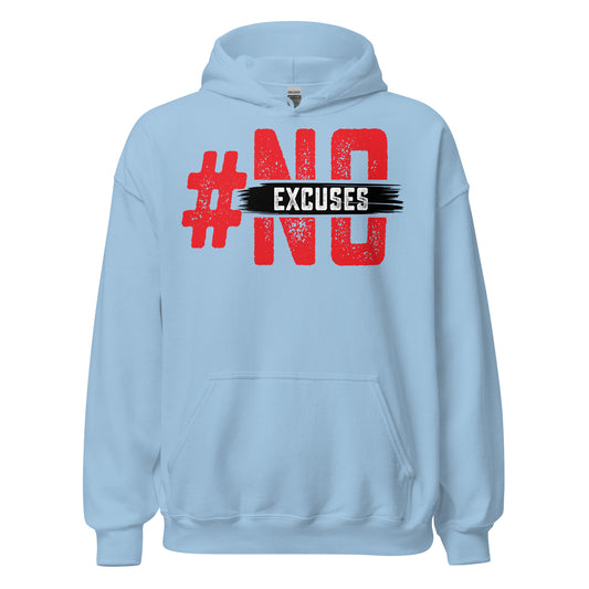 No Excuses Signature Hoodie