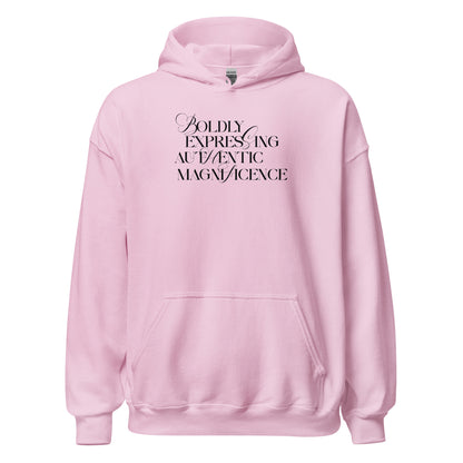 Boldly Expressing Hoodie