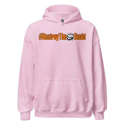 Destroy The Doubt Signature Hoodie