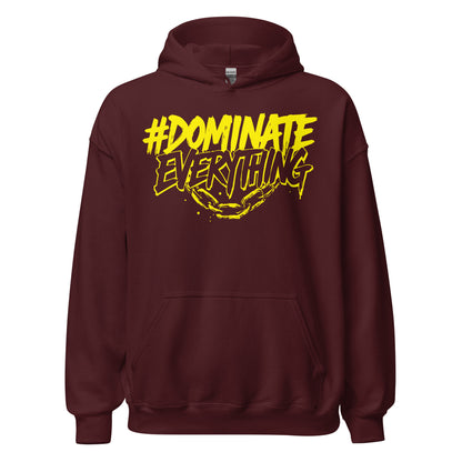 Dominate Everything Hoodie