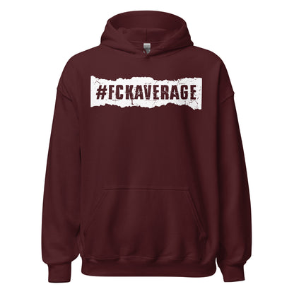 Fckaverage Hoodie