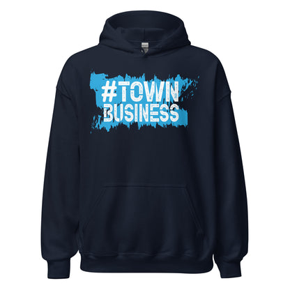 Town Business Hoodie