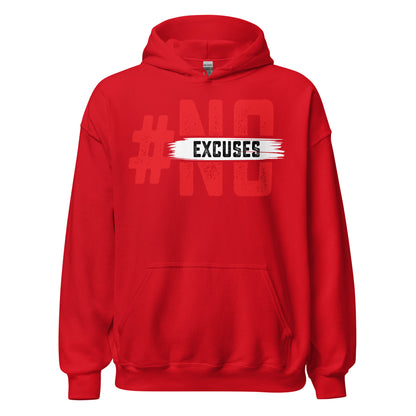 No Excuses Hoodie