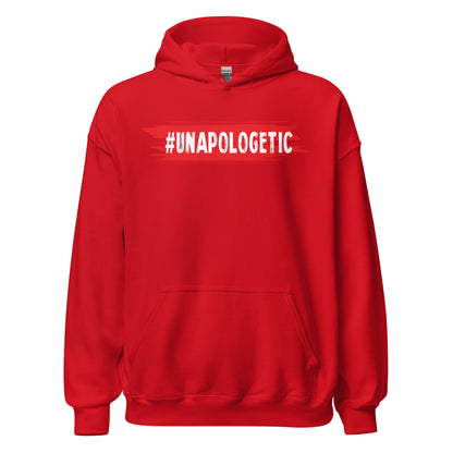 Unapologetic Hoodie