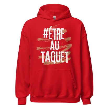 Etre Au Taquet Hoodie