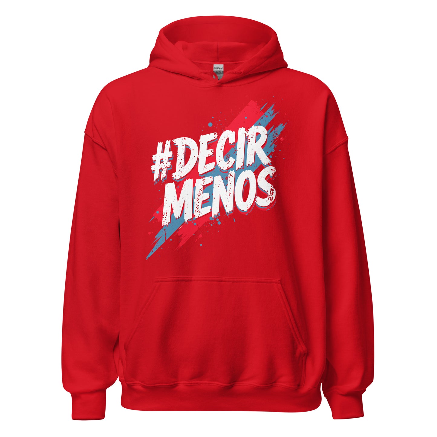 Decir Menos Hoodie