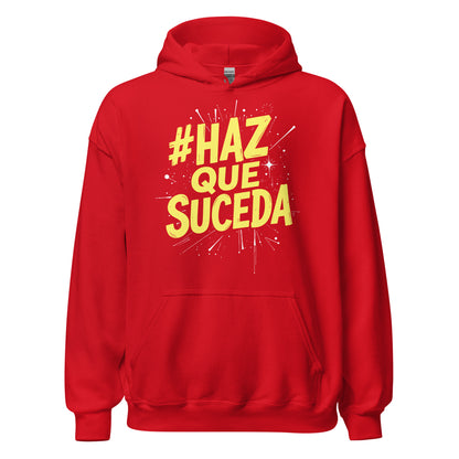 Haz Que Suceda Hoodie