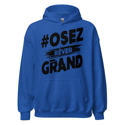 Osez Rever Grand Signature Hoodie
