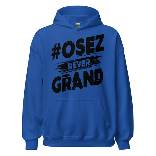 Osez Rever Grand Signature Hoodie