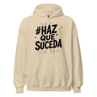 Haz Que Suceda Signature Hoodie