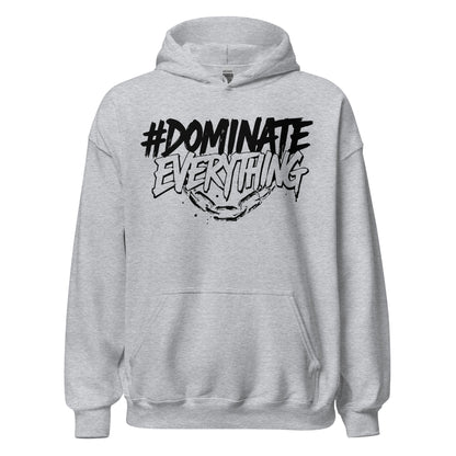 Dominate Everything Signature Hoodie