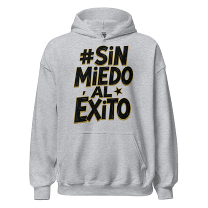 Sin Miedo Al Exito Signature Hoodie