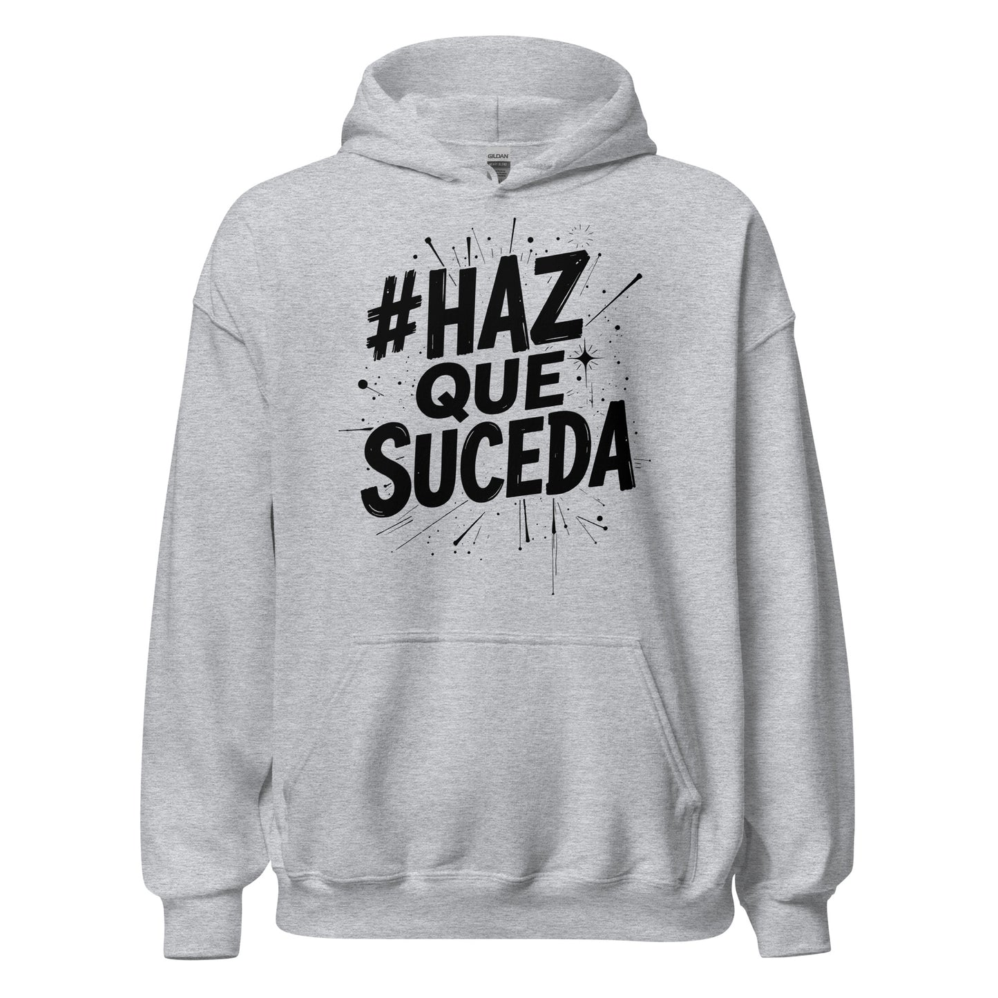 Haz Que Suceda Signature Hoodie