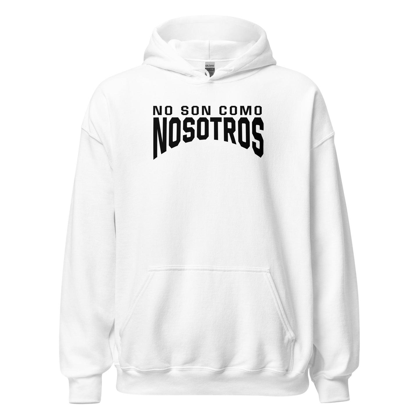Non Son Como Nosotros Hoodie