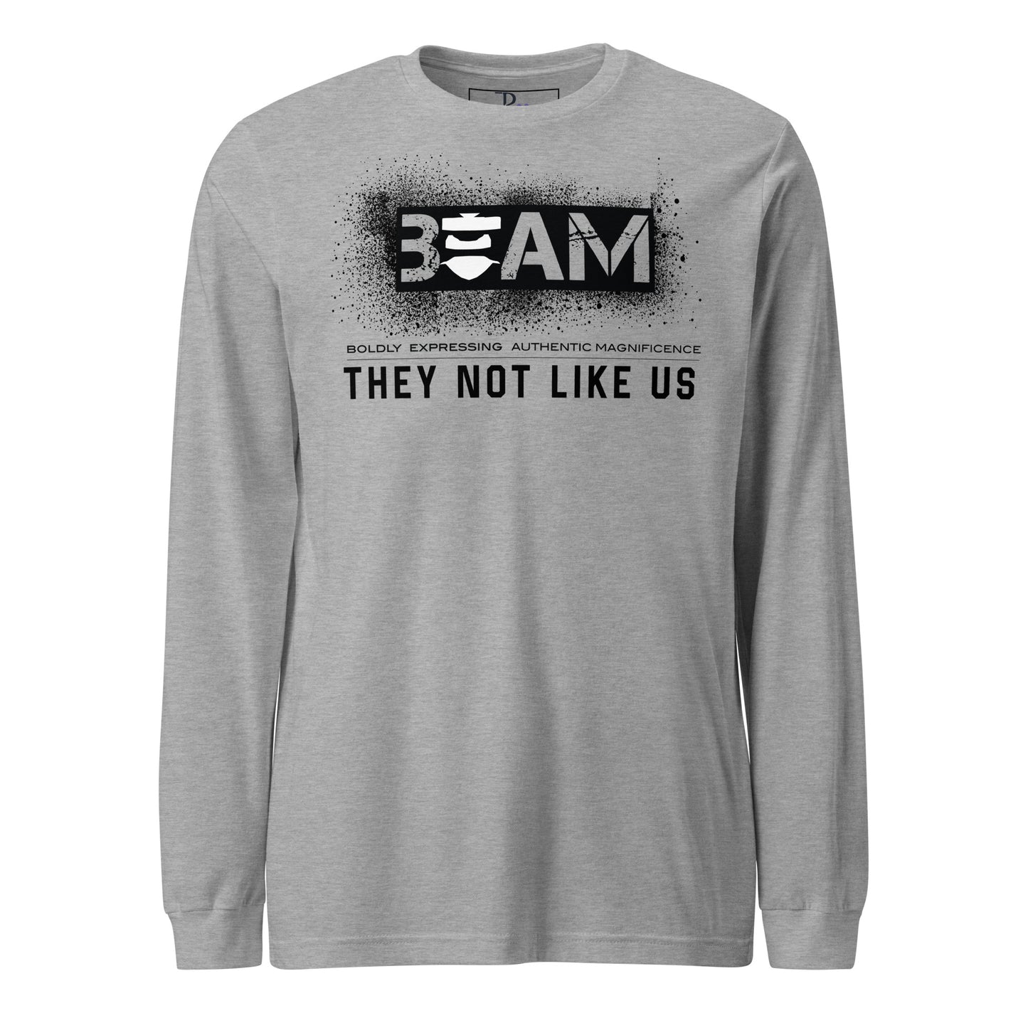 Beam They Not Like Us Long Sleeve Tee