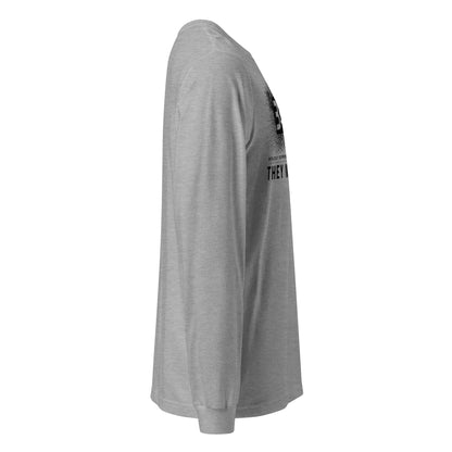 Beam They Not Like Us Long Sleeve Tee