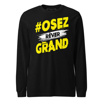 Osez Rever Grand Long Sleeve Tee