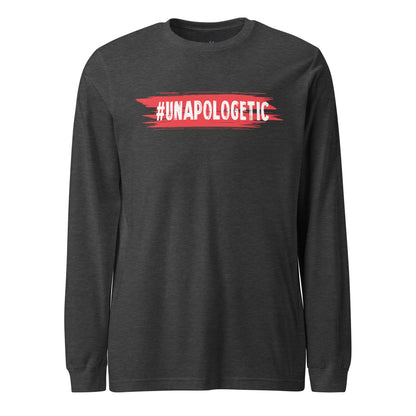 Unapologetic Long Sleeve Tee