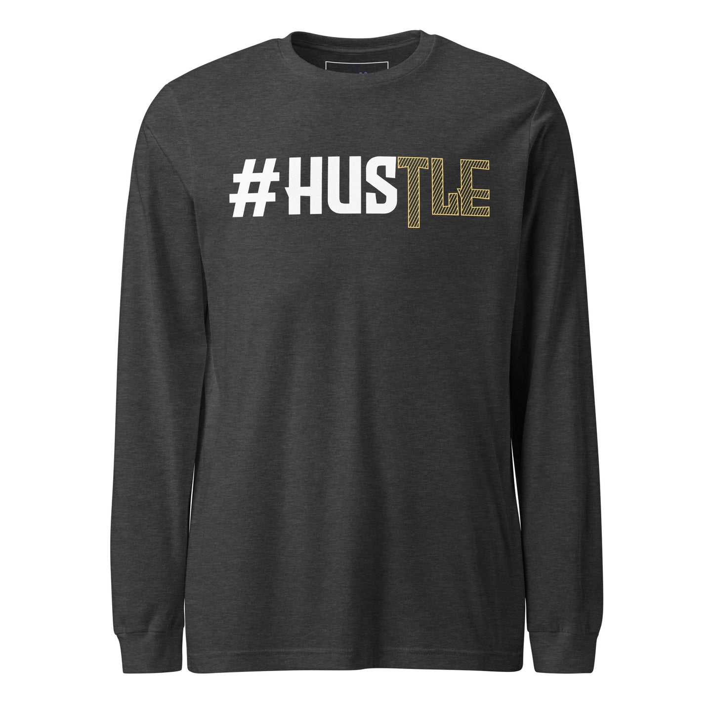 Hustle Long Sleeve Tee