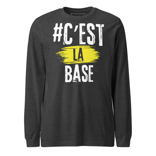 Cest La Base Long Sleeve Tee
