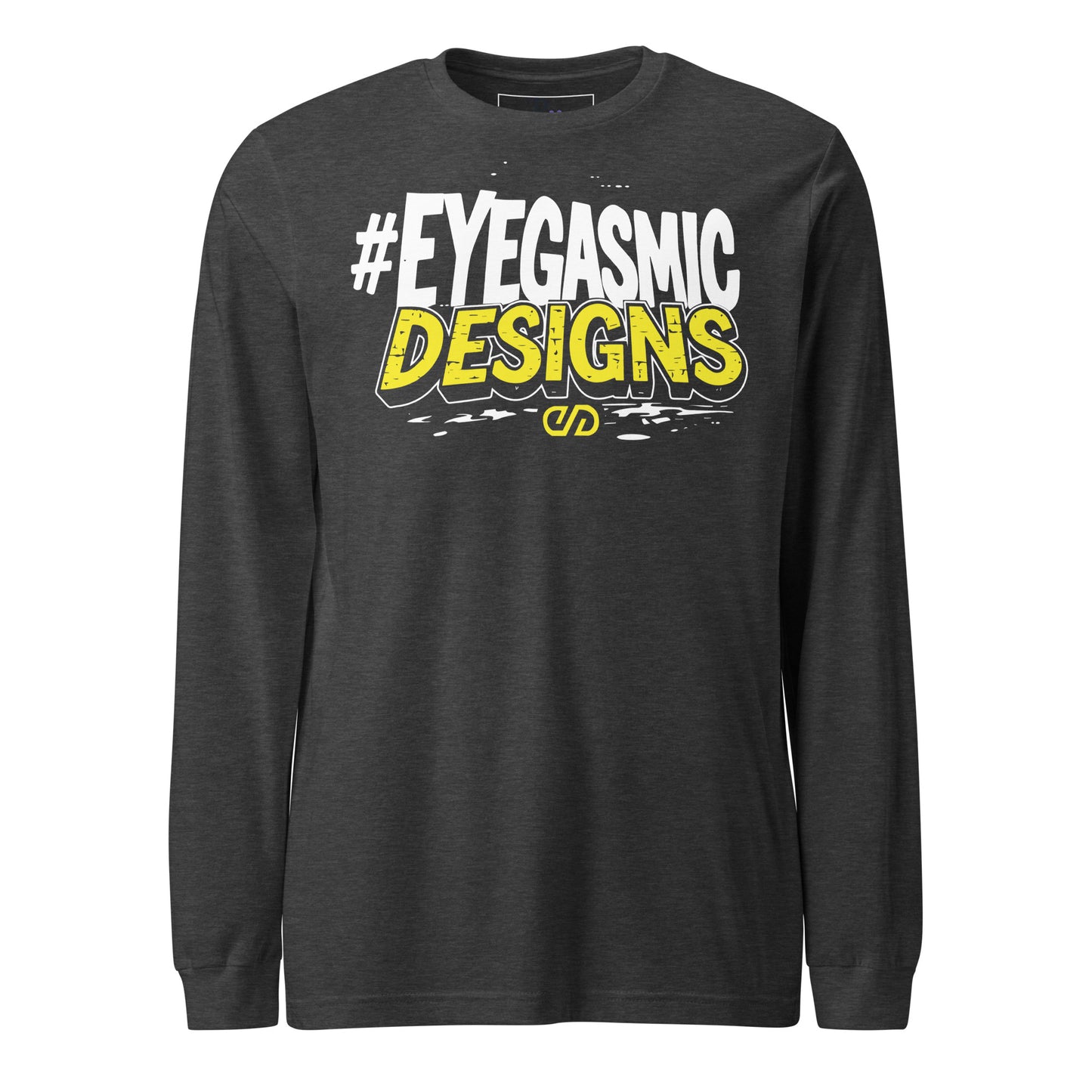 Eyegasmic Designs Long Sleeve Tee