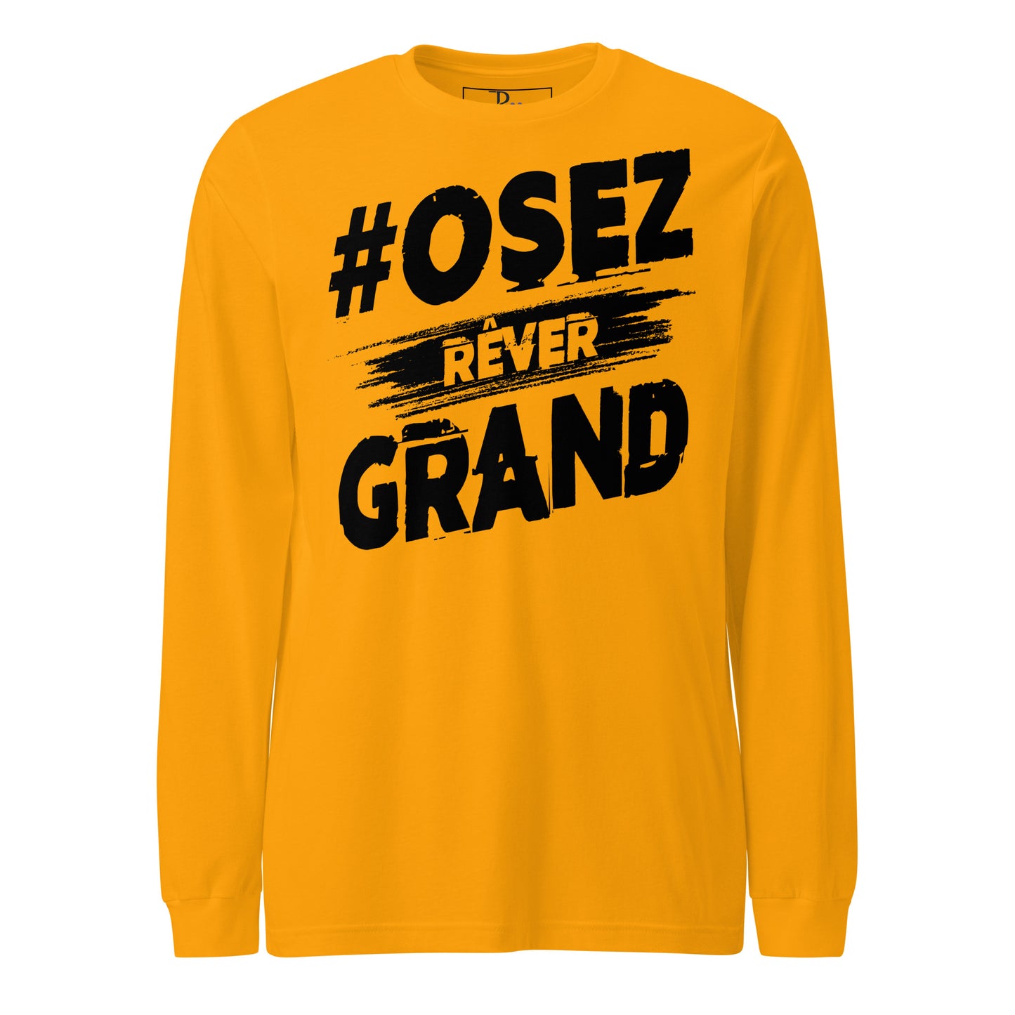 Osez Rever Grand Signature Long Sleeve Tee