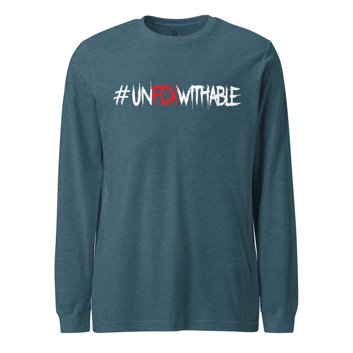 Unfckwithable Long Sleeve Tee